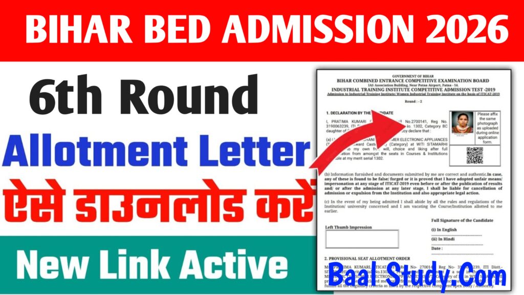Bihar BEd 6th Round Seat Allotment Result 2026